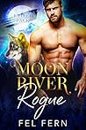 Moon River Rogue by Fel Fern