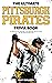 The Ultimate Pittsburgh Pirates Trivia Book: A Collection of Amazing Trivia Quizzes and Fun Facts for Die-Hard Pirates Fans!
