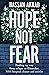 Hope Not Fear