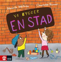 Vi bygger en stad (Hardcover)