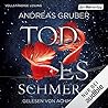 Todesschmerz by Andreas Gruber