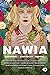 Nawia. Szamanki, szeptuchy, demony