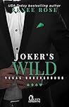 Joker's Wild by Renee Rose