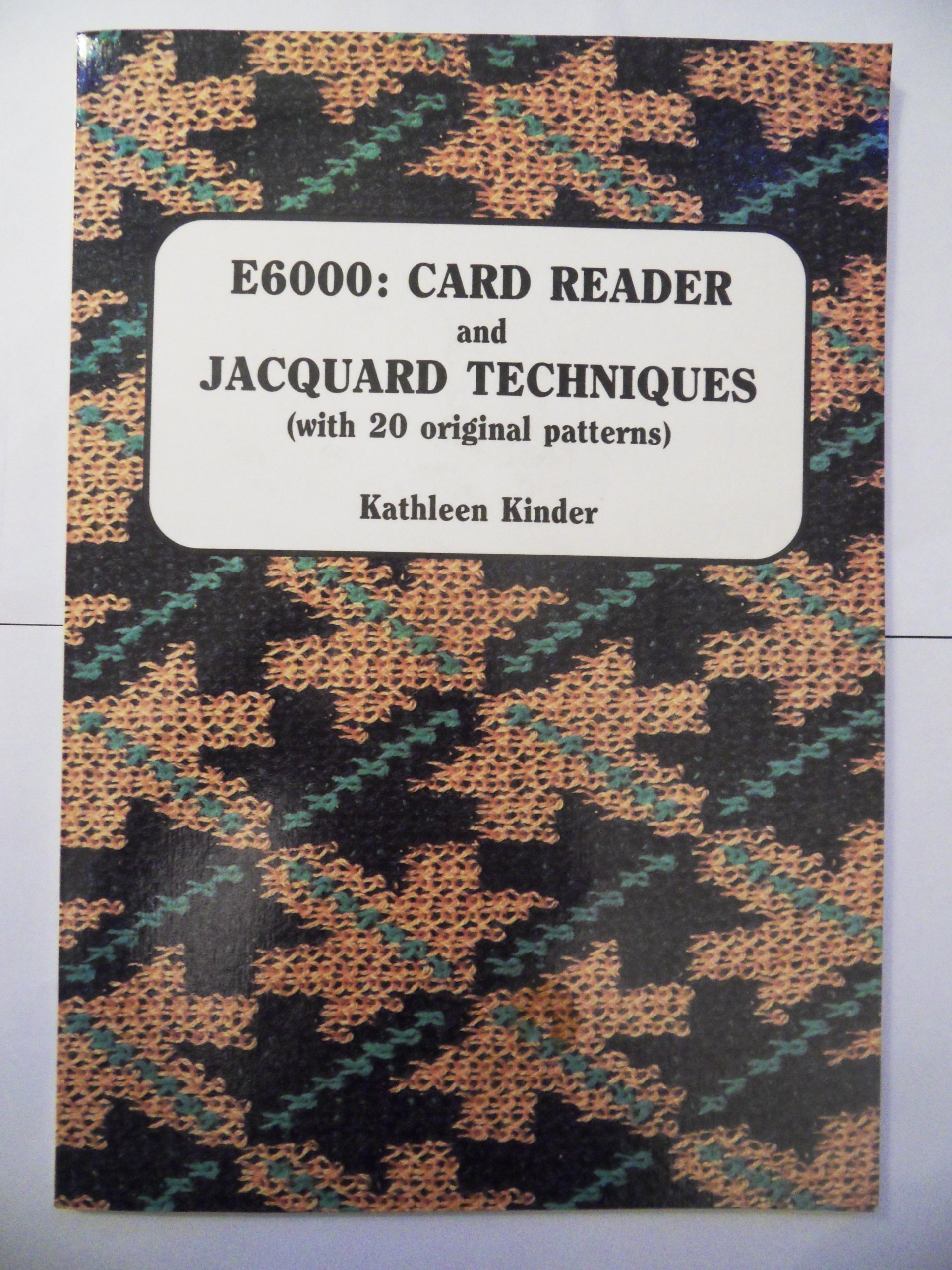E6000: Card Reader and Jacquard Techniques (Paperback)