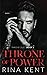 Throne of Power (Throne Duet, #1)