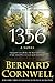 1356 by Bernard Cornwell