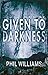 Given to Darkness (Ordshaw #6)