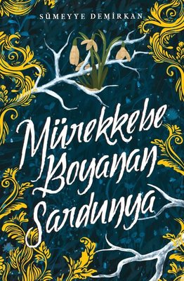 Mürekkebe Boyanan Sardunya (Mürekkebe Boyanan Sardunya, #1)