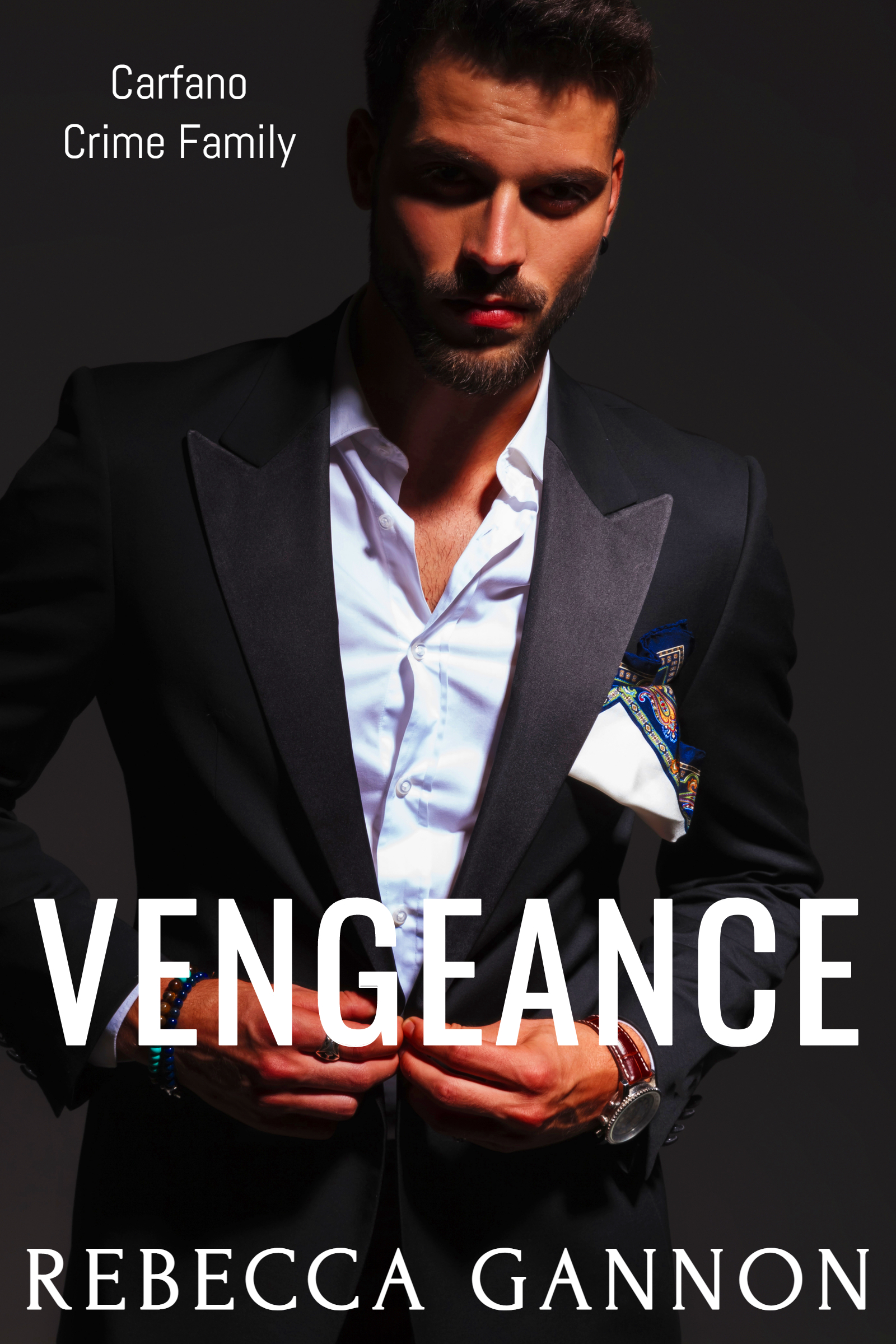 Vengeance (Carfano Crime Family, #3)