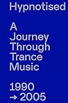 Hypnotised: A Jou...