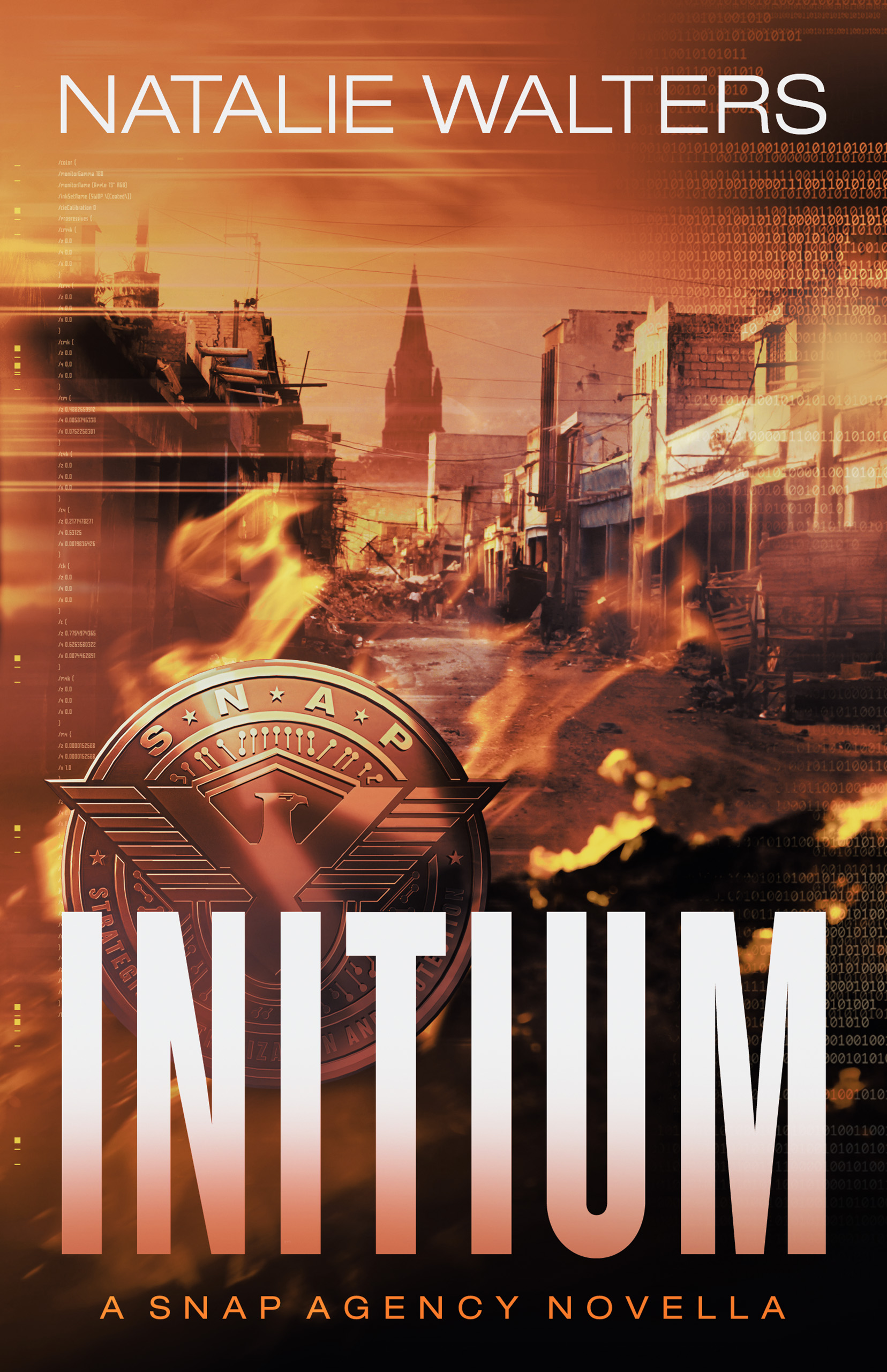 Initium (The SNAP Agency #0.5)