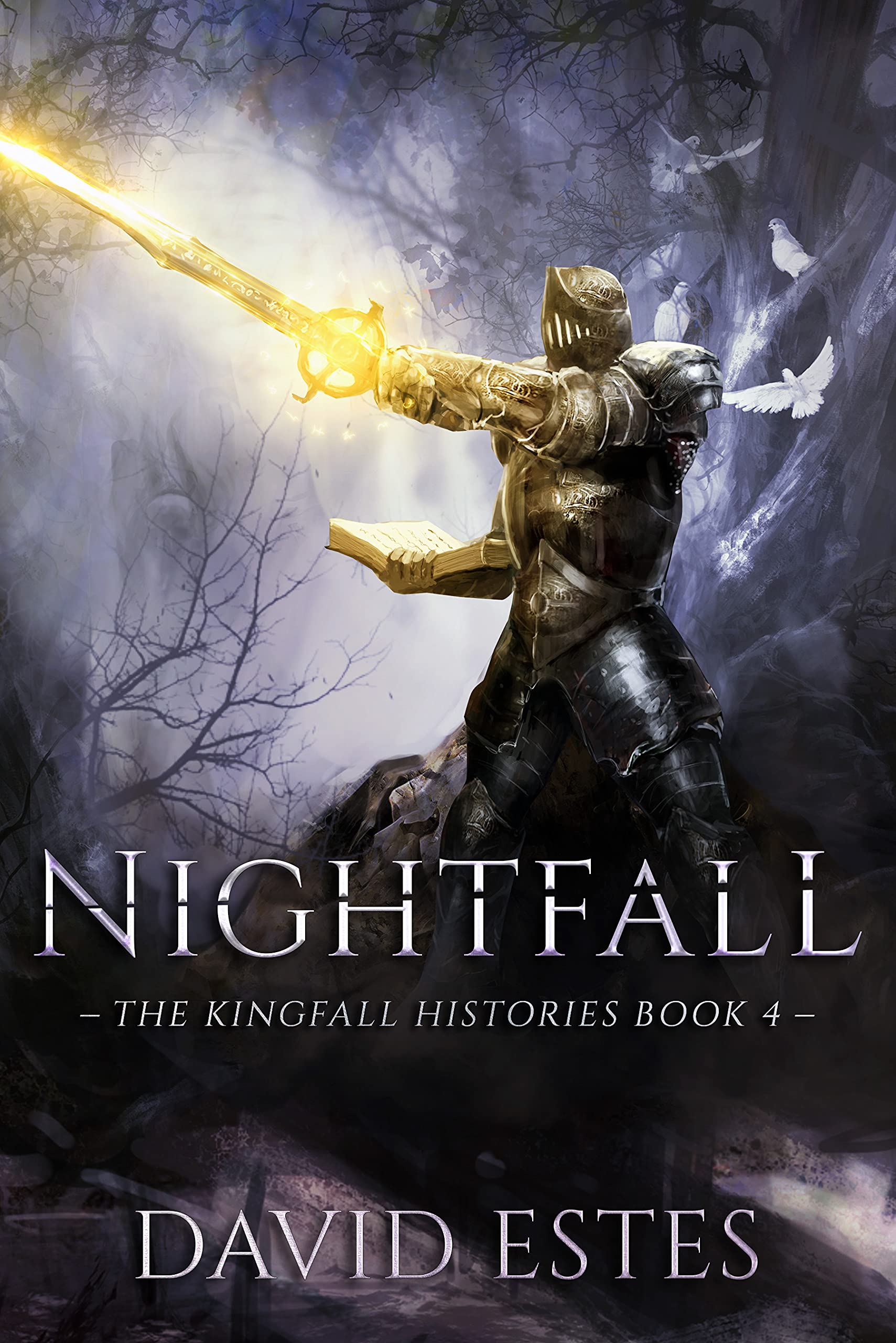 Nightfall (The Kingfall Histories, #4)