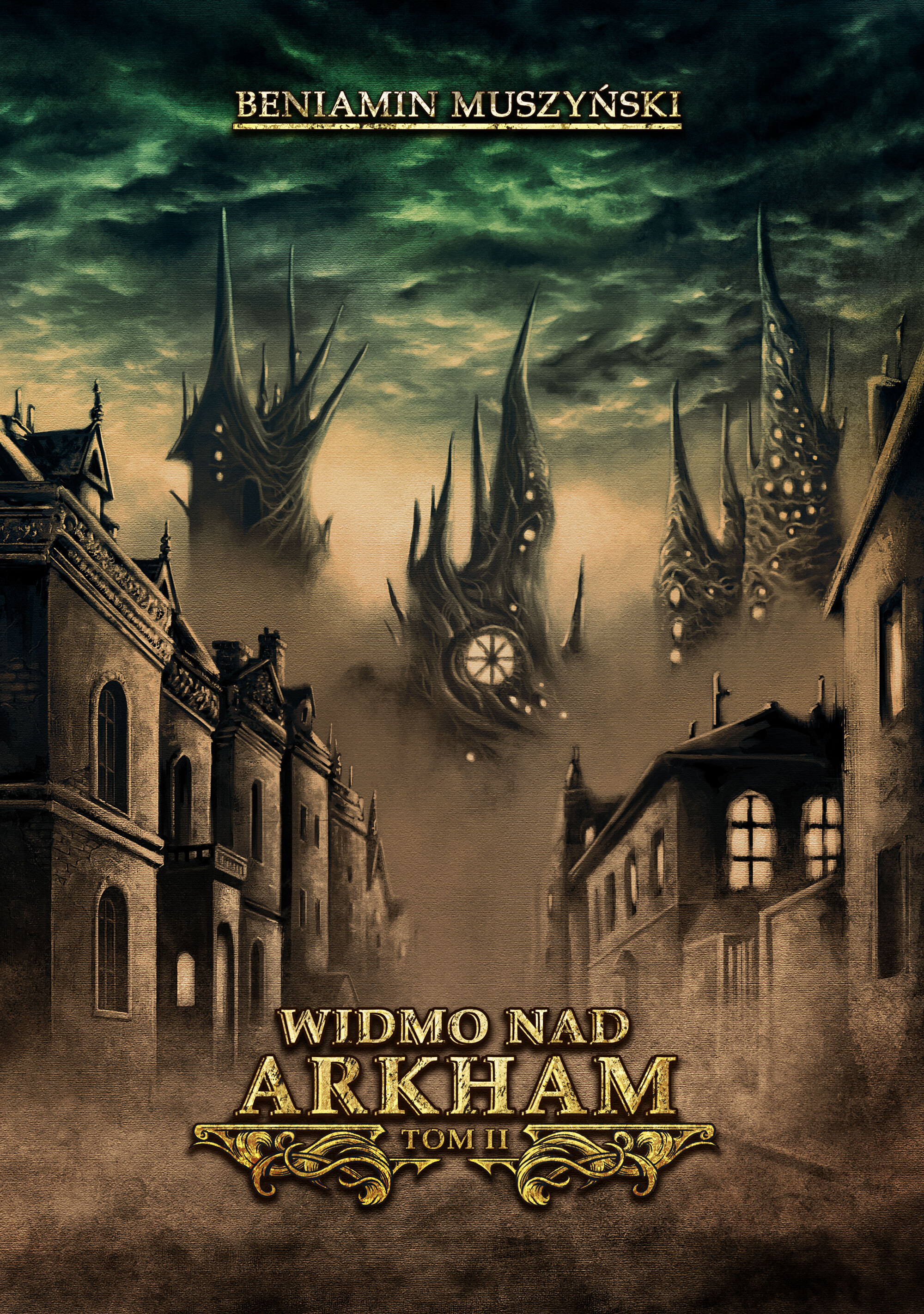 Widmo nad Arkham. Tom 2 (Widmo nad Arkham, #2)