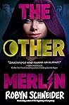 Book cover for The Other Merlin (Emry Merlin, #1)