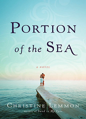 Portion of the Sea: A wholesome Sanibel small town beach read about discovering an island of your own