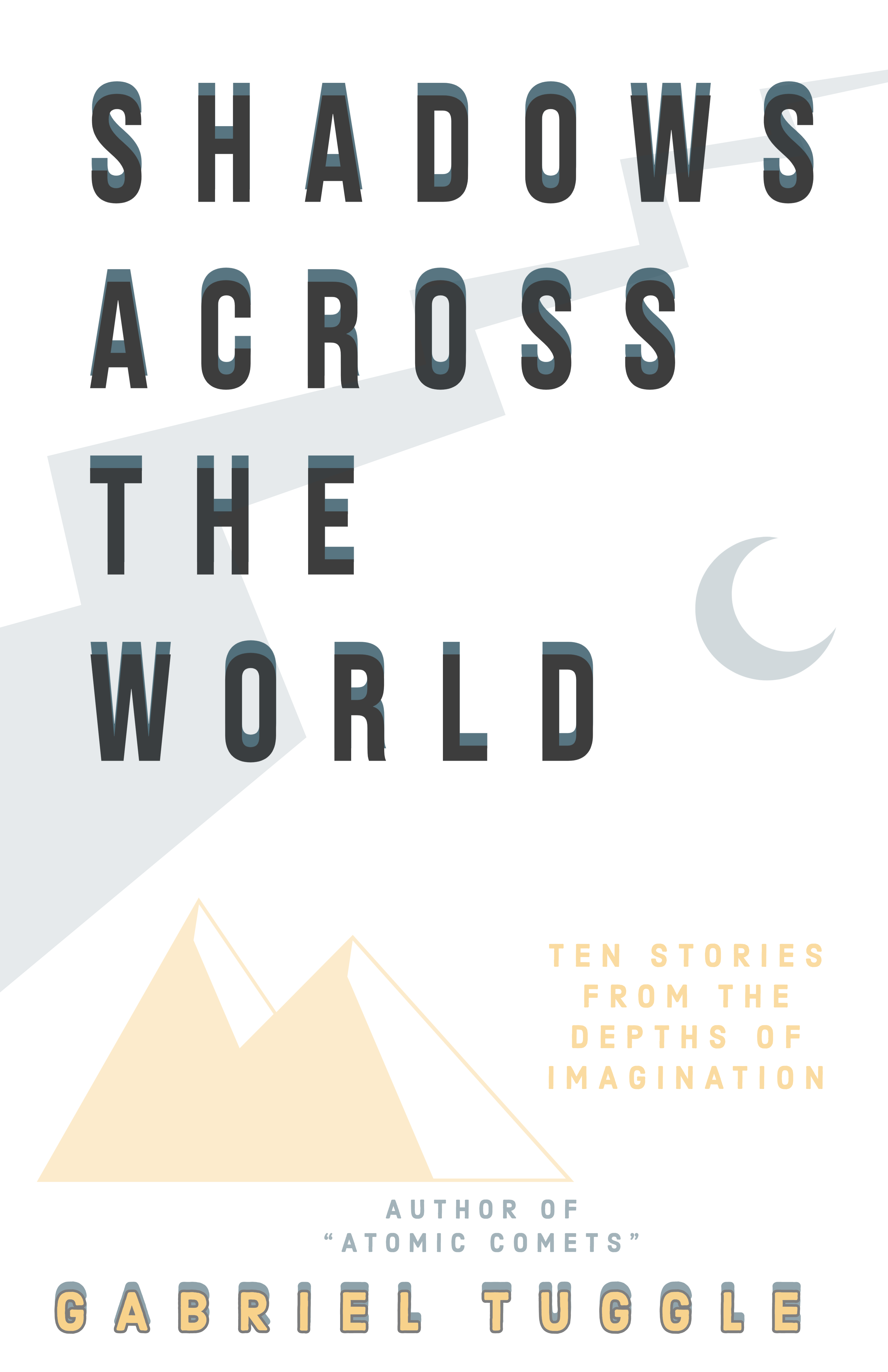 Shadows Across the World