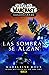 Novela wow world of warcraft. las sombras se alzan
