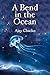 A Bend in the Ocean