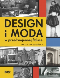 Design i moda w przedwojennej Polsce