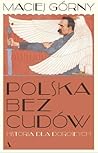 Polska bez cudów....