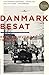Danmark besat: Krig og hverdag 1940-45