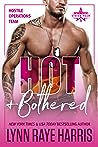 HOT & Bothered by Lynn Raye Harris