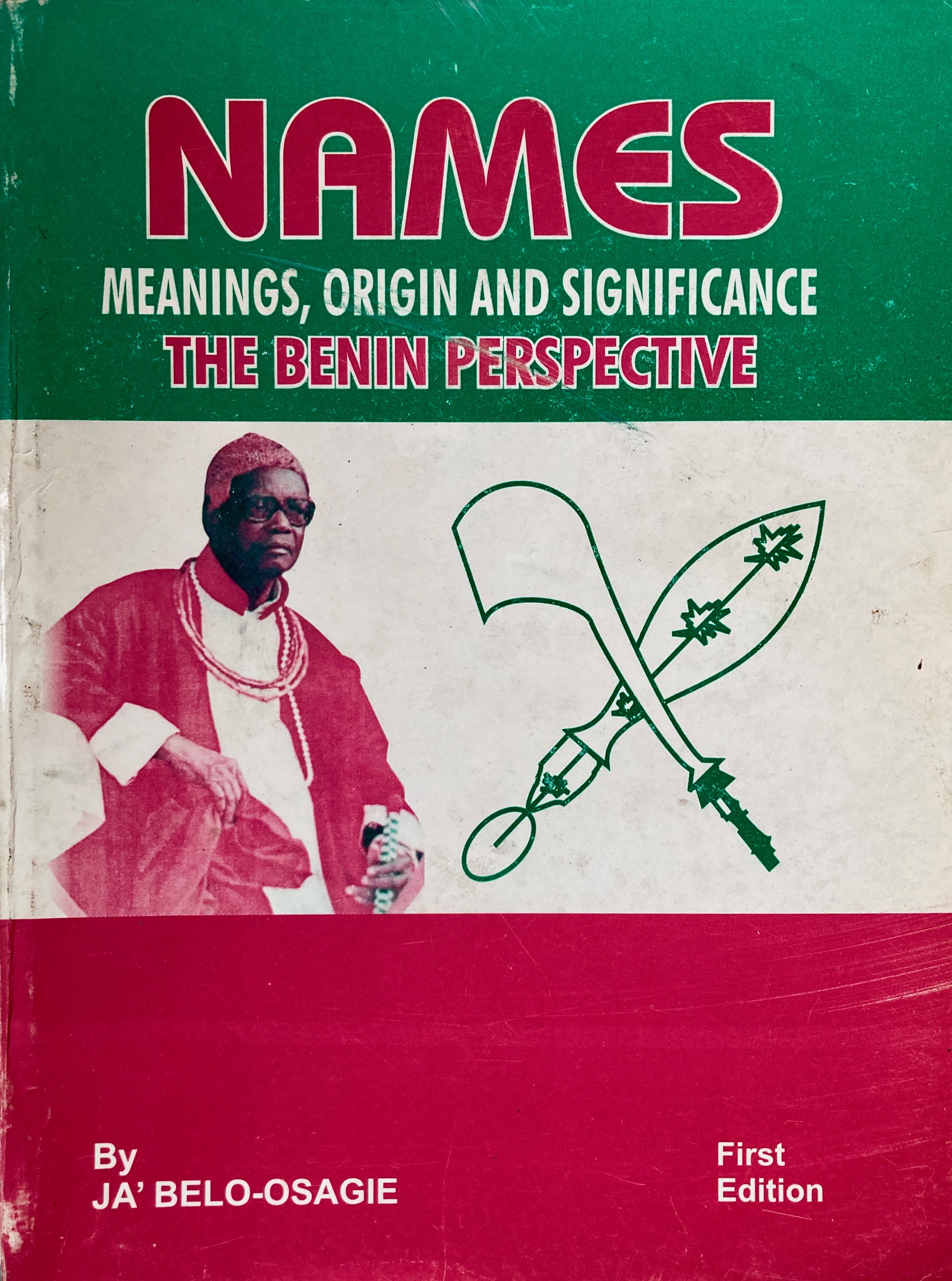 Names - Origin, meanings and significance: The Benin perspective (Paperback)