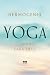 Yoga: caminho para Deus (Portuguese Edition)
