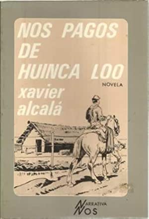 Nos pagos de Huinca Loo