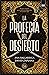 La profecía del desierto by Ana Ballabriga
