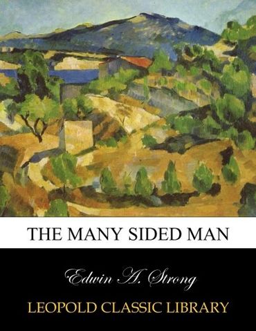 The Many Sided Man