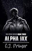 Alpha Jax (Six-Pack #3)