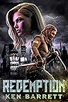 Redemption: A post-apocalyptic military thriller Redemption: A post-apocalyptic military thriller