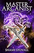Master Arcanist (Frith Chronicles, #7)