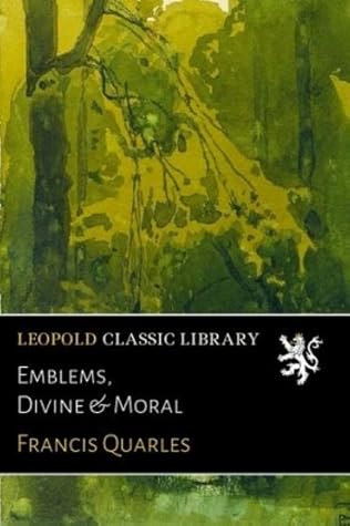 Emblems, Divine & Moral
