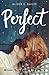 Perfect by Alison G. Bailey