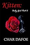 Kitten: Baby Girl (Kitten, #2)