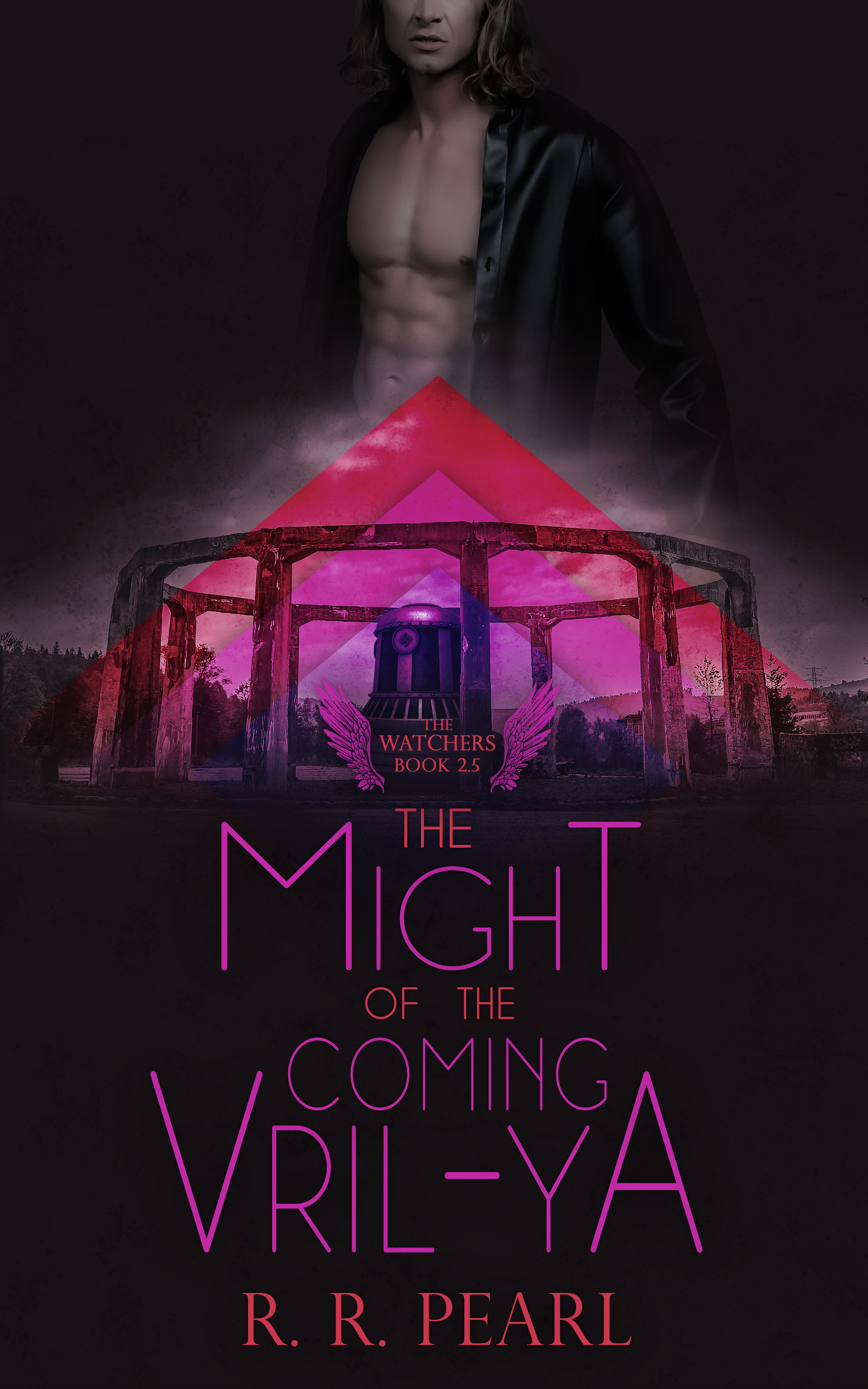 The Might of the Coming Vril-Ya (The Watchers #3)