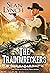 The Trainwreckers (The Guns...