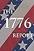 The 1776 Report