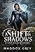 A Shift in Shadows (Lost Le...