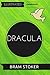 Dracula: By Bram Stoker : Illustrated & Unabridged