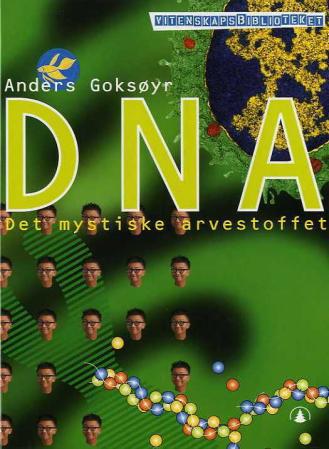 DNA - det mystiske arvestoffet (Hardcover)