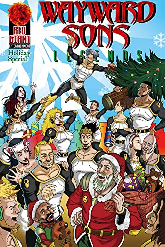 Wayward Sons: Legends: Holiday Special 2010 (Kindle Edition)