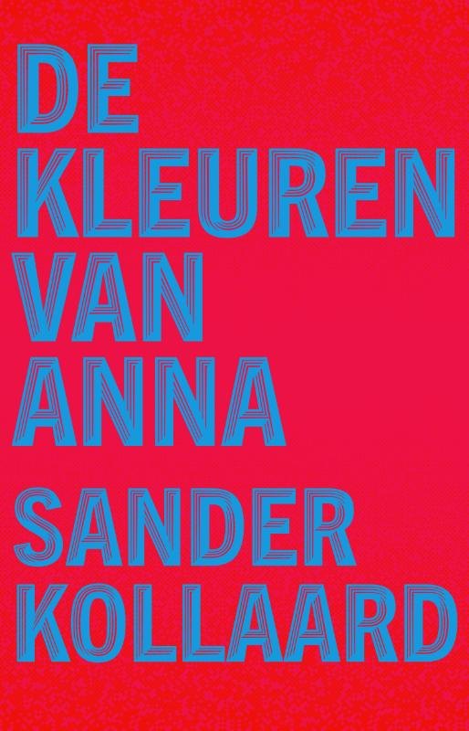 De kleuren van Anna (Hardcover)