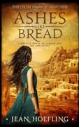 Ashes Like Bread: A Biblical Novel of Lamech and His Two Wives