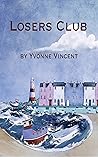 Losers Club: A Mu...