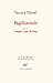 Papillon noir suivi de Longer à pas de loup (French Edition)