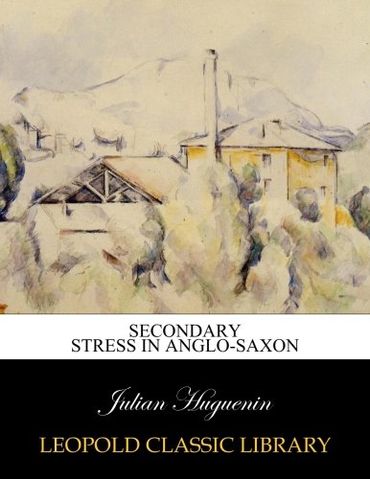 Secondary stress in Anglo-Saxon