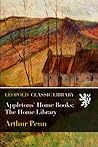 Appletons' Home Books; The Home Library Appletons' Home Books; The Home Library
